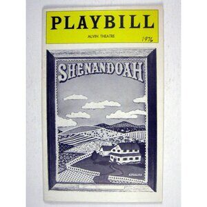 Shenandoah Playbill 1976 Alvin Theatre John Cullum Leslie Denniston Tony Holmes